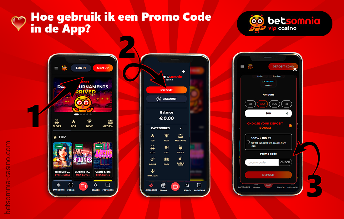 Gebruikers uit Nederland kunnen ook promotiecodes gebruiken in de Betsomnia mobiele app